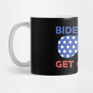 Biden Won Get Over It Joe Biden Kamala Harris President 2020 Mug